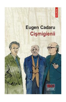 eBook Cismigienii - Eugen Cadaru