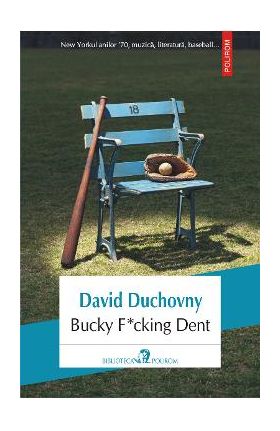 eBook Bucky Fucking Dent - David Duchovny
