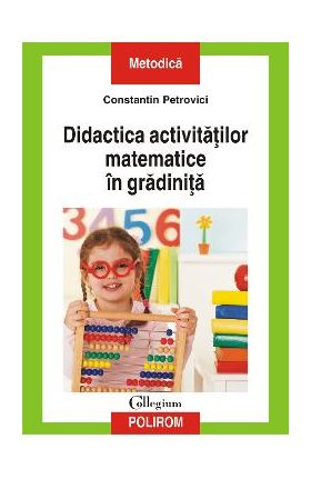 eBook Didactica activitatilor matematice in gradinita - Constantin Petrovici