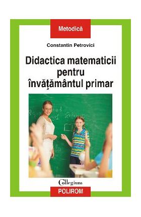 eBook Didactica matematicii pentru invatamantul primar - Constantin Petrovici