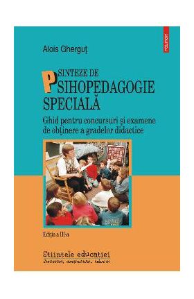 eBook Sinteze de psihopedagogie speciala. Editia a III-a - Alois Ghergut