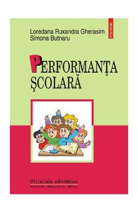 eBook Performanta scolara. Determinanti individuali si contextuali in adolescenta - Simona Butnaru