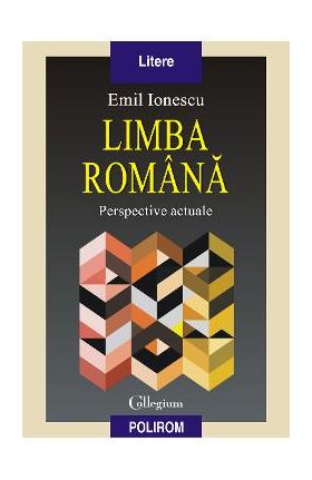 eBook Limba romana. Perspective actuale - Emil Ionescu