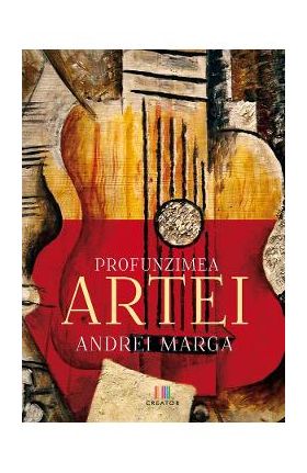 eBook Profunzimea artei - Andrei Marga