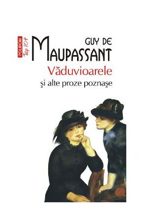 eBook Vaduvioarele si alte proze poznase - Guy de Maupassant