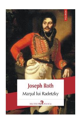 eBook Marsul lui Radetzky - Joseph Roth