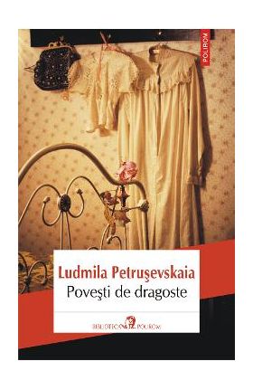 eBook Povesti de dragoste - Ludmila Petrusevskaia