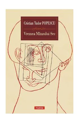 eBook Vremea Minzului Sec - Cristian Tudor Popescu