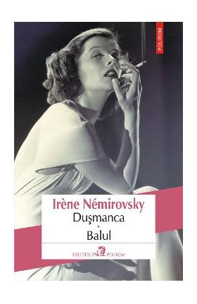 eBook Dusmanca. Balul - Irene Nemirowsky