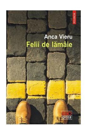 eBook Felii de lamaie - Anca Vieru