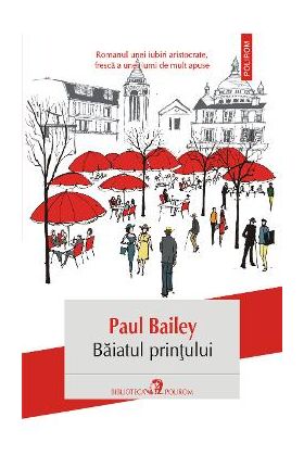 eBook Baiatul printului - Paul Bailey