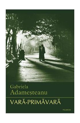 eBook Vara-primavara - Gabriela Adamesteanu