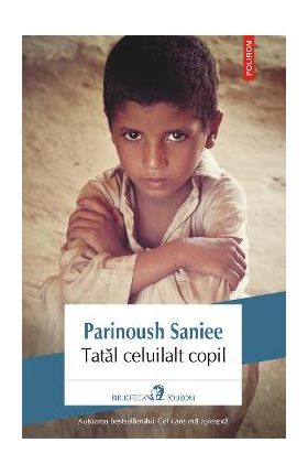 eBook Tatal celuilalt copil - Parinoush Saniee