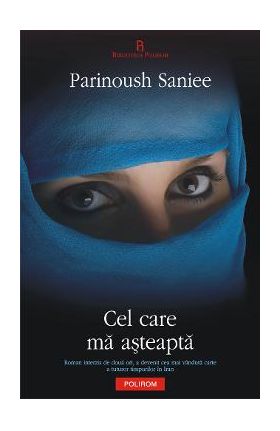 eBook Cel care ma asteapta - Parinoush Saniee