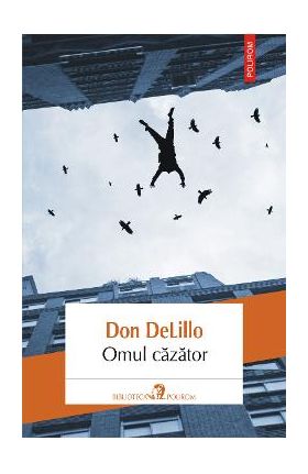 eBook Omul cazator - Don DeLillo