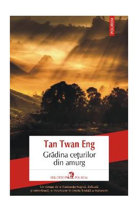 eBook Gradina ceturilor din amurg - Eng Tan Twan