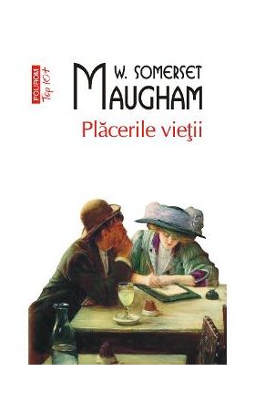 eBook Placerile vietii - Somerset Maugham