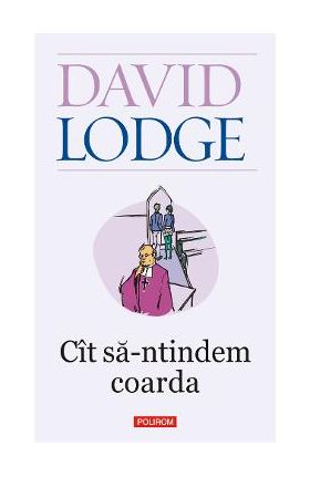eBook Cit sa-ntindem coarda - David Lodge