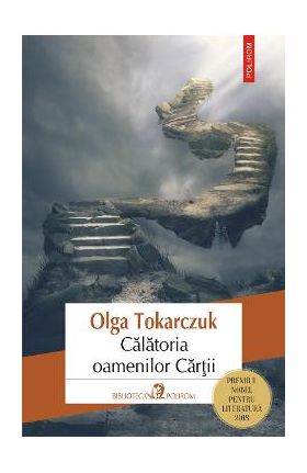 eBook Calatoria oamenilor Cartii - Olga Tokarczuk