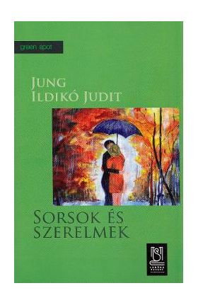 eBook Sorsok es szerelmek - Jung Ildiko Judit