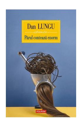 eBook Parul conteaza enorm - Dan Lungu