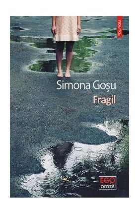 eBook Fragil. Povestiri - Simona Gosu