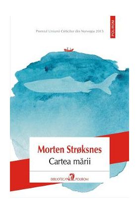 eBook Cartea marii - Morten Stroksnes