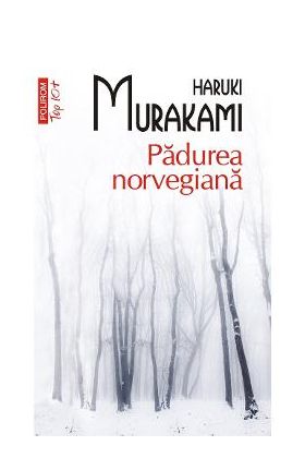 eBook Padurea norvegiana - Haruki Murakami