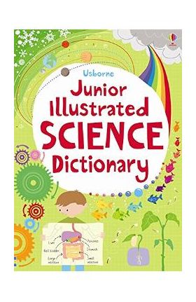 Junior Illustrated Science Dictionary - Sarah Khan