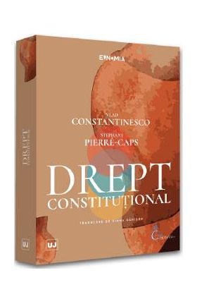 Drept constitutional - Vlad Constantinesco, Stephane Pierre-Caps