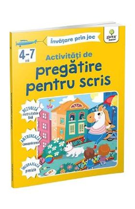 Activitati de pregatire pentru scris. Invatare prin joc 4-7 ani