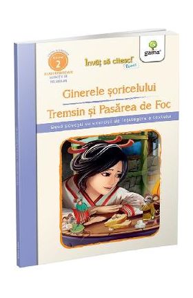 Ginerele soricelului. Tremsin si Pasarea de foc