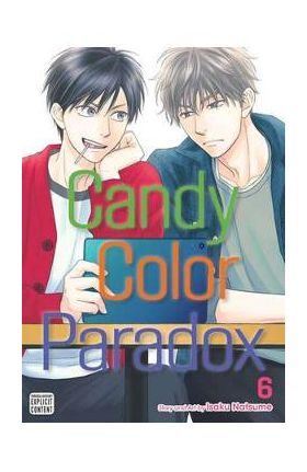 Candy Color Paradox Vol.6 - Isaku Natsume