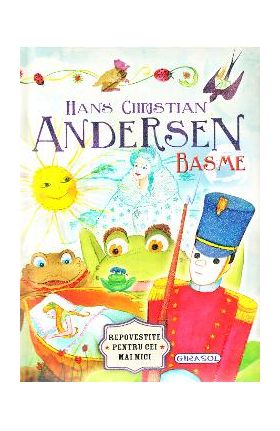 Basme - Hans Christian Andersen