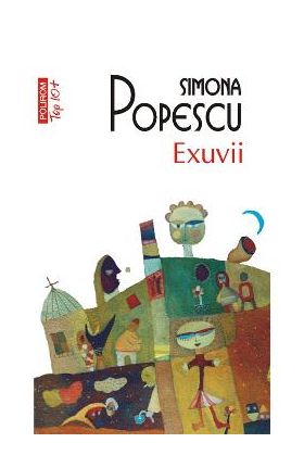 Exuvii - Simona Popescu