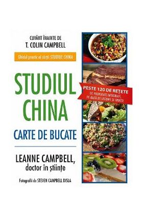 Studiul China. Carte de bucate - LeAnne Campbell
