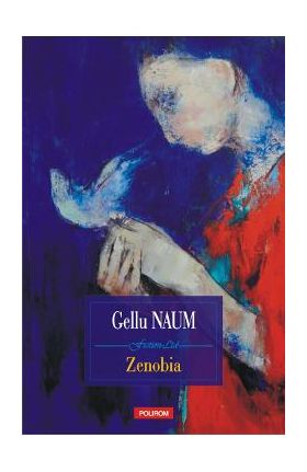 Zenobia - Gellu Naum