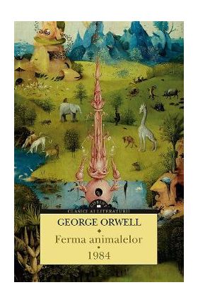 Ferma animalelor. 1984 - George Orwell