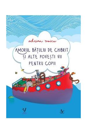 Amorul batului de chibrit si alte povesti vii pentru copii - Adrian Voicu