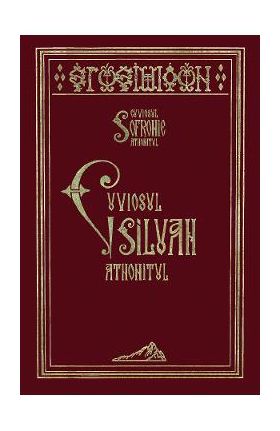 Cuviosul Siluan Athonitul - Arhimandrit Sofronie