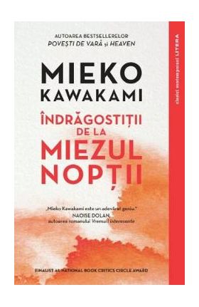 Indragostitii de la miezul noptii - Mieko Kawakami