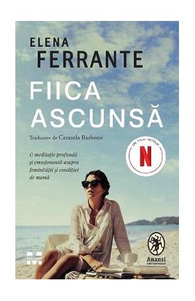 Fiica ascunsa - Elena Ferrante