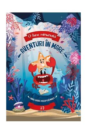 Aventuri in mare. Amos. Crabul descopera marea - 3D - Fiona Huisman