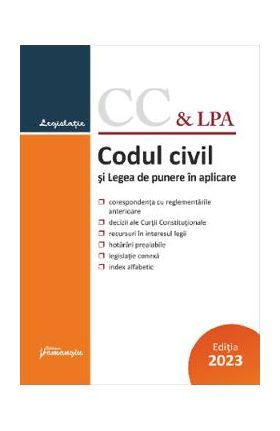 Codul Civil si Legea de punere in aplicare Act.1 septembrie 2023