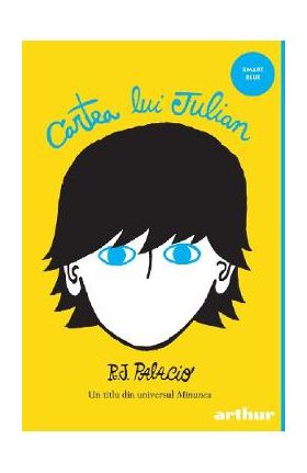 Cartea lui Julian - R.J. Palacio