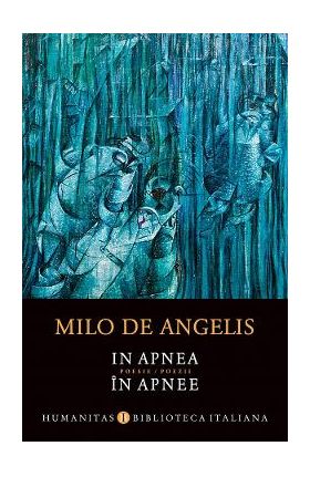 In apnea. In apnee - Milo de Angelis