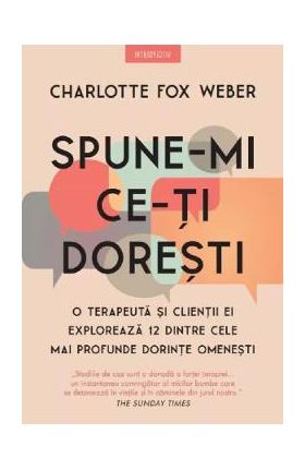 Spune-mi ce-ti doresti - Charlotte Fox Weber