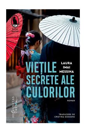 Vietile secrete ale culorilor - Laura Imai Messina