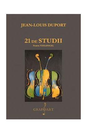 21 de studii pentru violoncel - Jean-Louis Duport