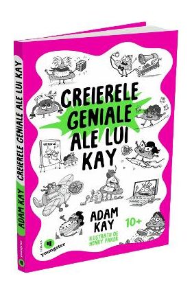 Creierele geniale ale lui Kay - Adam Kay, Henry Paker